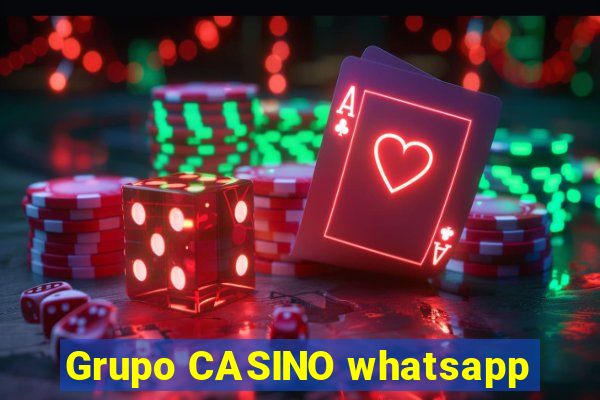 Grupo CASINO whatsapp